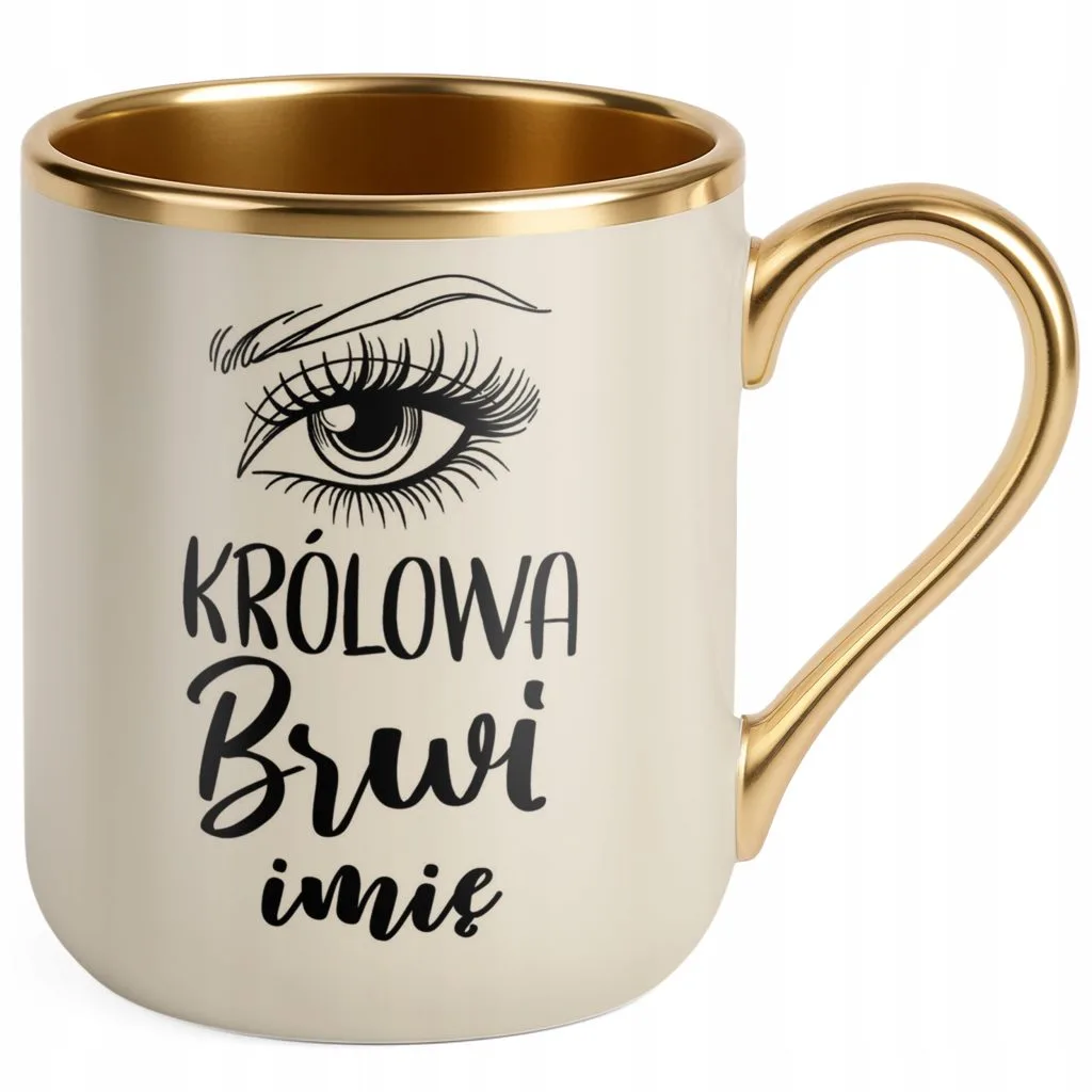 Kubek Premium Złoty Ecru Personalizowany Królowa Brwi Dla Stylistki