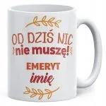 Kubek ceramiczny Personalizowany z okazji Emerytury Dla Emeryta Prezent