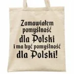 Torba bawełniana na zakupy 1670 Zamawiałem Pomyślność Dla Polski