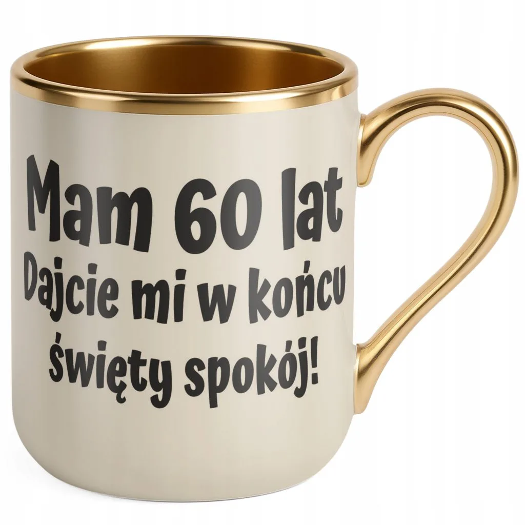 Kubek Premium Złoty Ecru Mam 60 Lat Na Urodziny Prezent Upominek