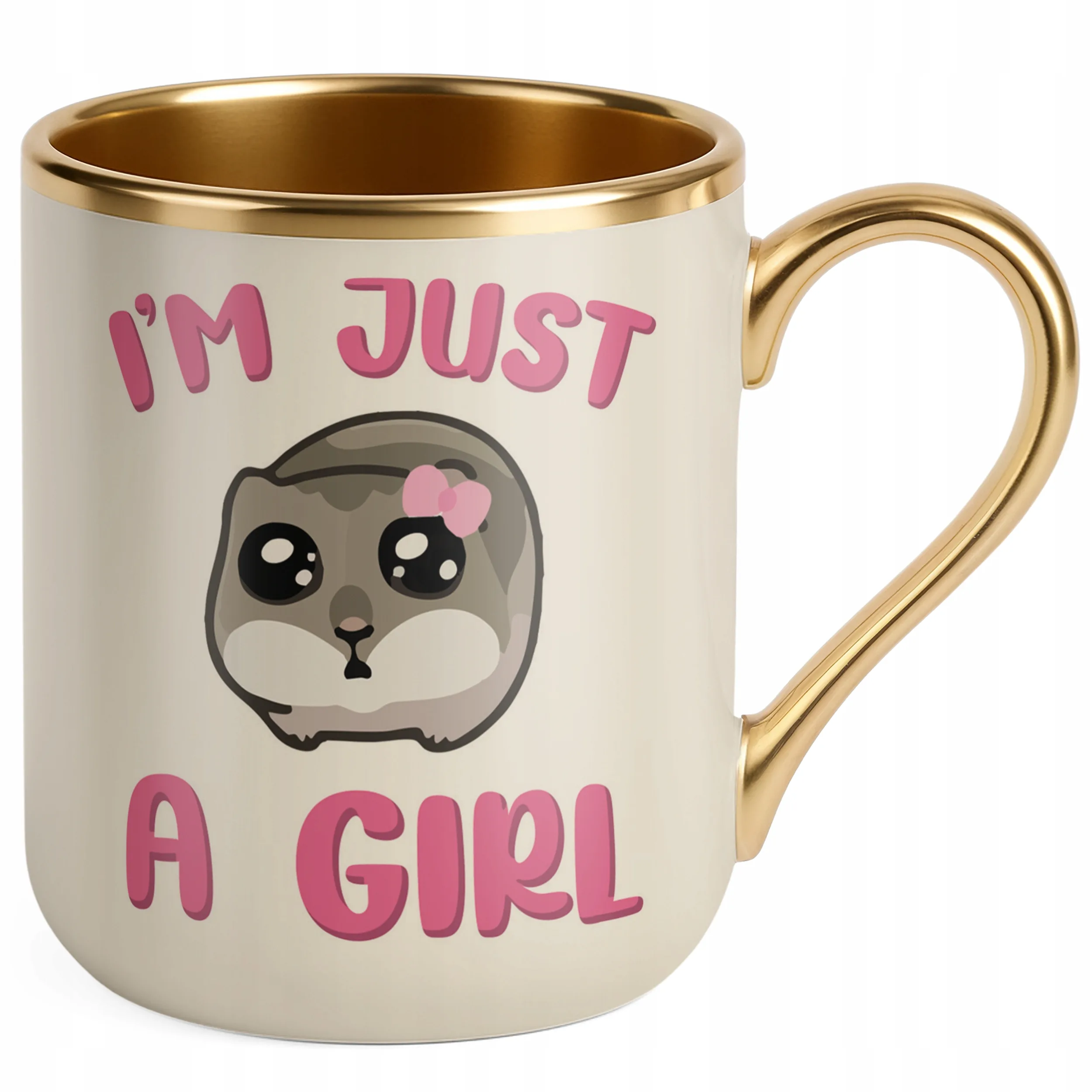 Kubek Premium Złoty Ecru I’M JUST A GIRL Śmieszny Zabawny