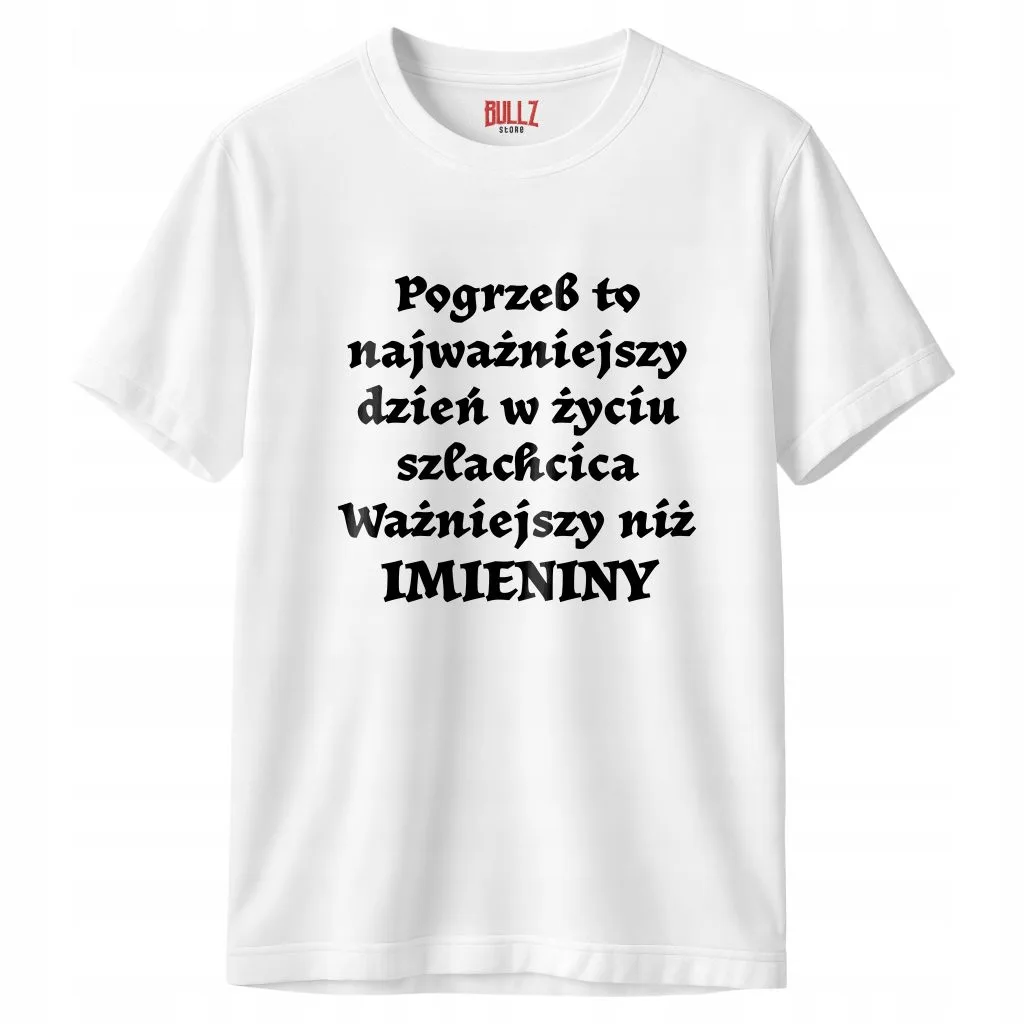 Koszulka biała męska 1670 Pogrzeb To