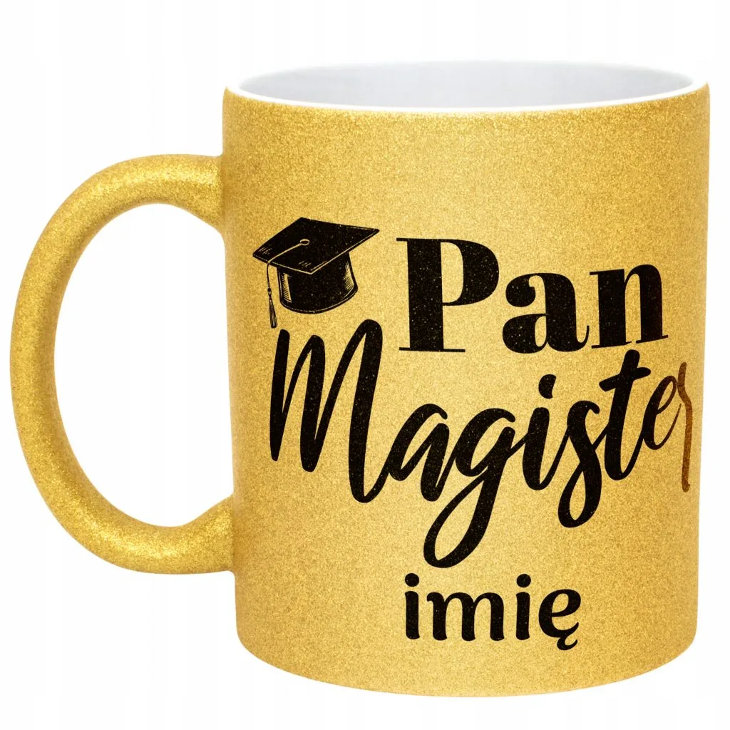Złoty kubek brokatowy Personalizowany Pan Magister Prezent Upominek