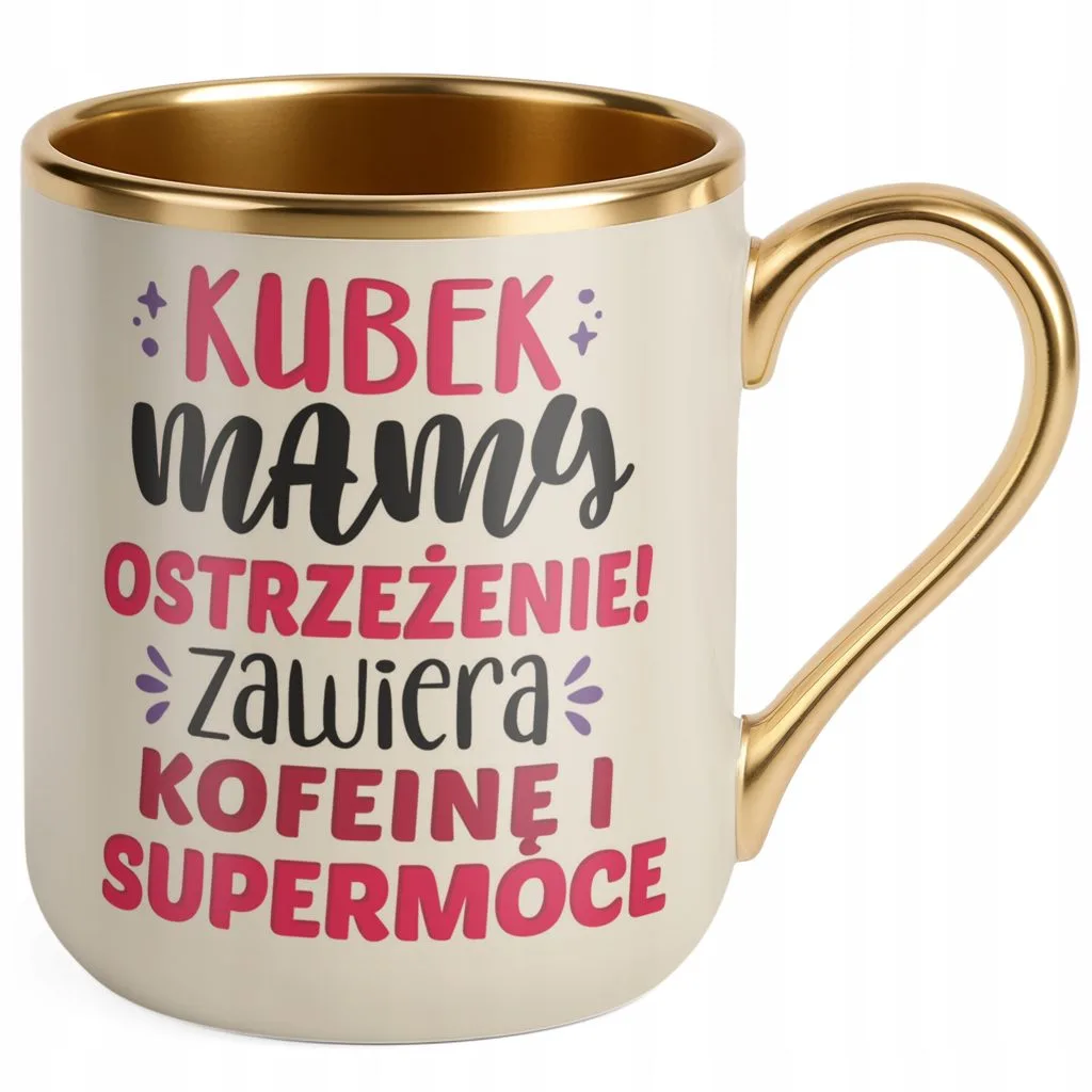 Kubek Premium Złoty Ecru Dzień Matki Prezent Kubek Mamy Ostrzeżenie