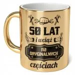 Kubek Złoty ceramiczny 330 ml 50 lat wciąż na oryginalnych Prezent Urodziny