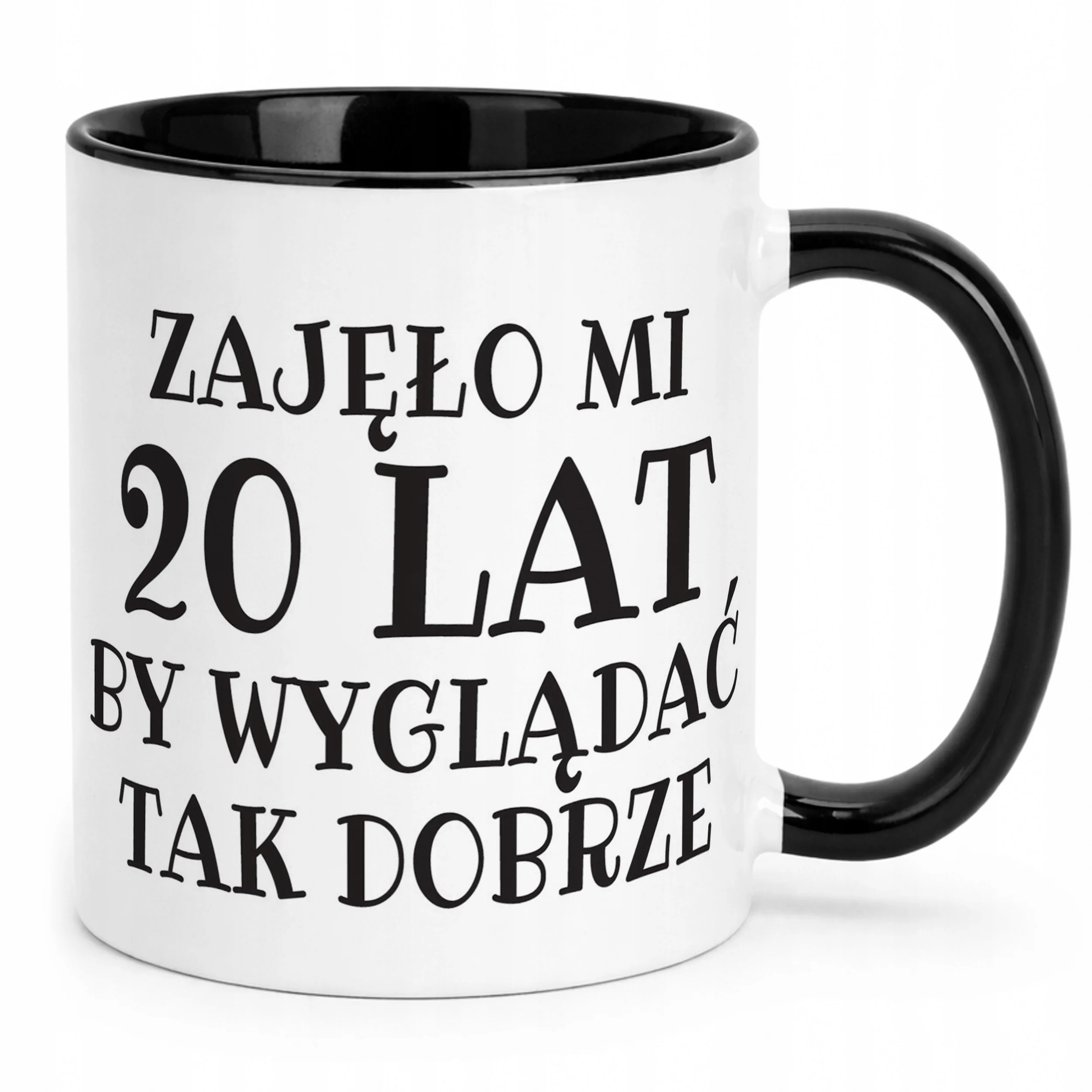 Kubek Czarny Zajęło Mi 20 Lat Na Urodziny Prezent Upominek