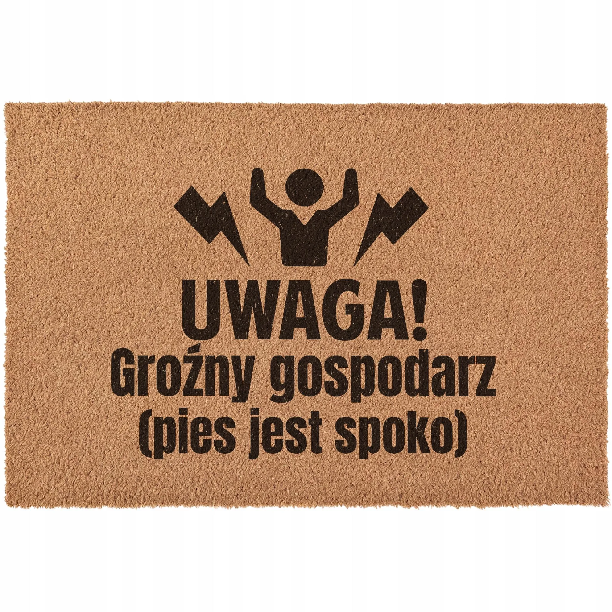 Wycieraczka UWAGA groźny gospodarz pies jest spoko pod drzwi kokosowa 60×40