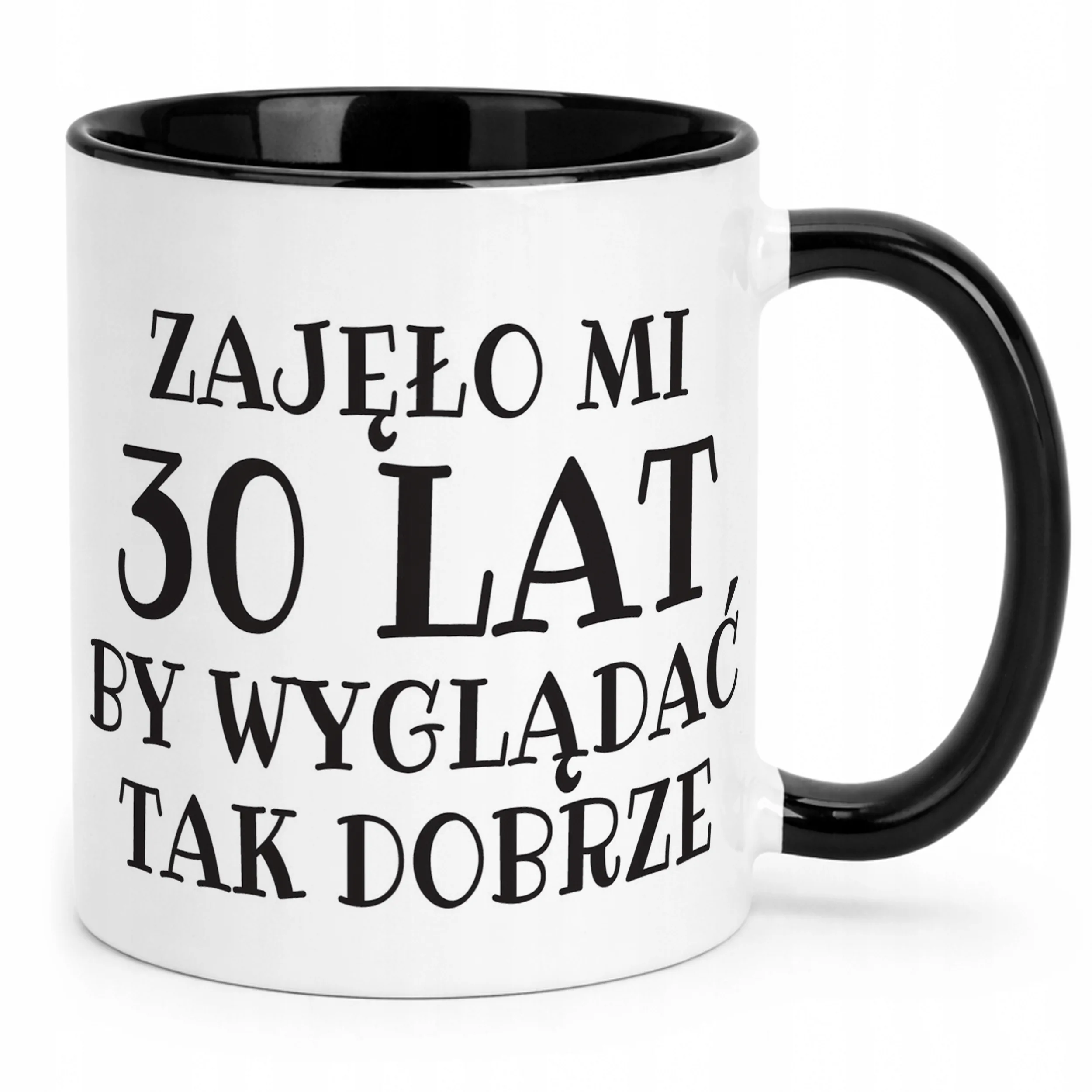 Kubek Czarny Zajęło Mi 30 Lat Na Urodziny Prezent Upominek