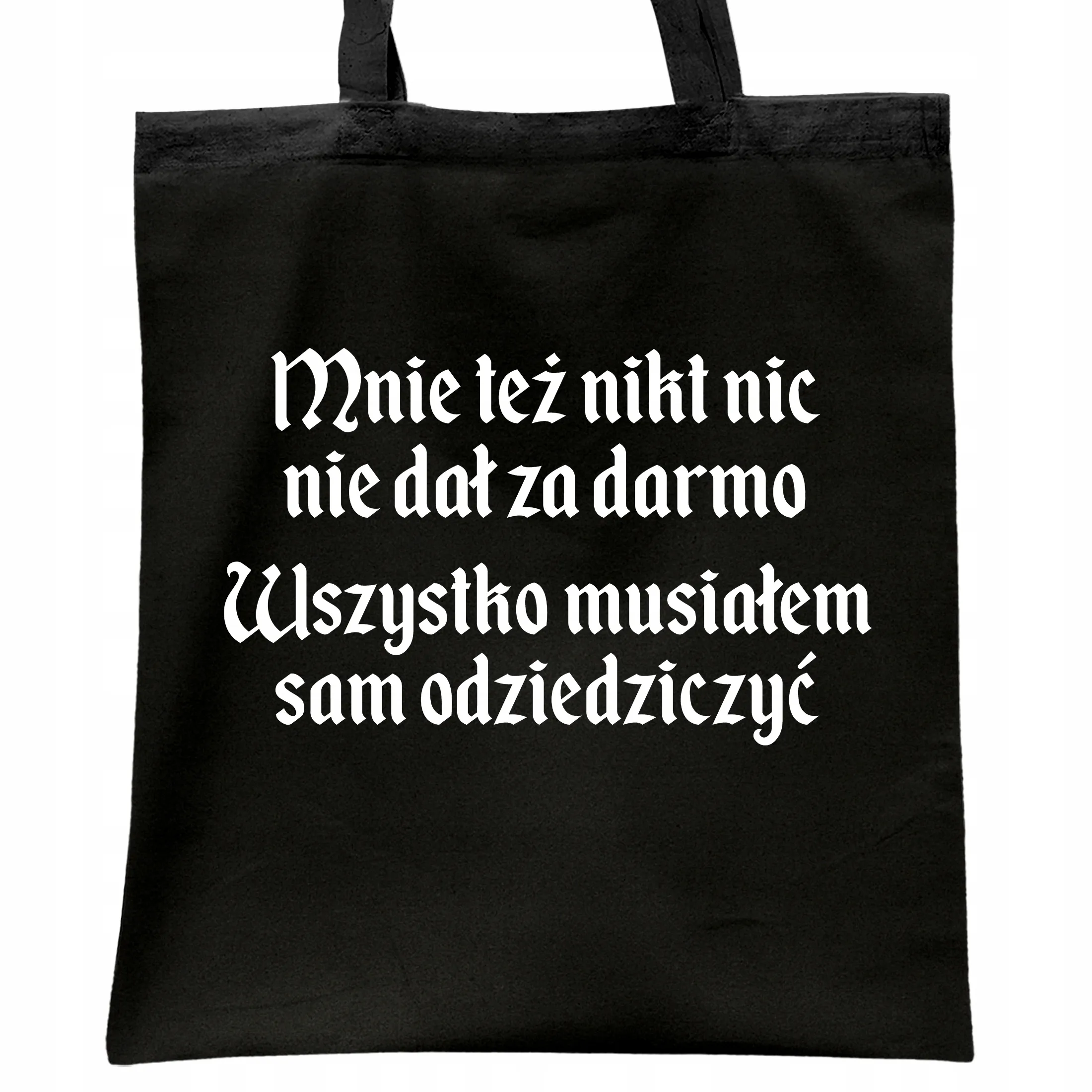 Torba bawełniana czarna na zakupy 1670 Musiałem Sam Odziedziczyć